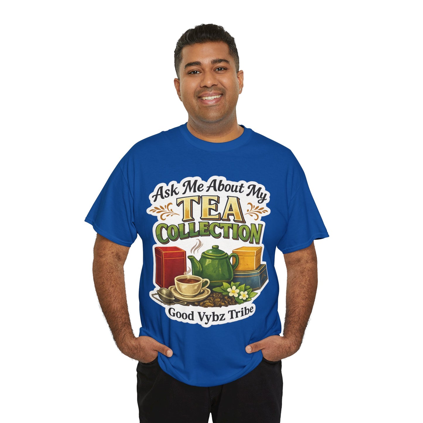 Ask Me About My Tea Collection Tee